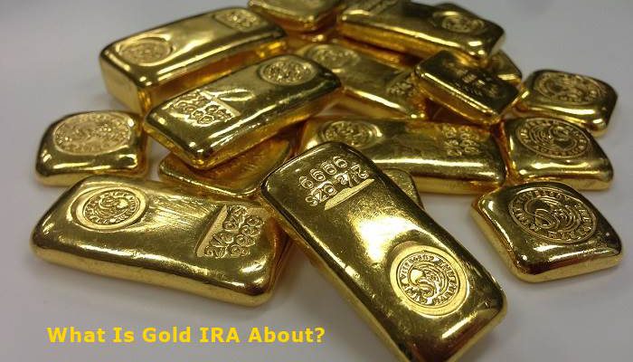 What Is Gold IRA About