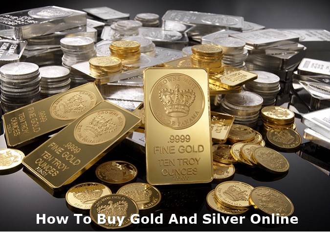 How to Buy Gold And Silver Online - GOLD INVESTMENT