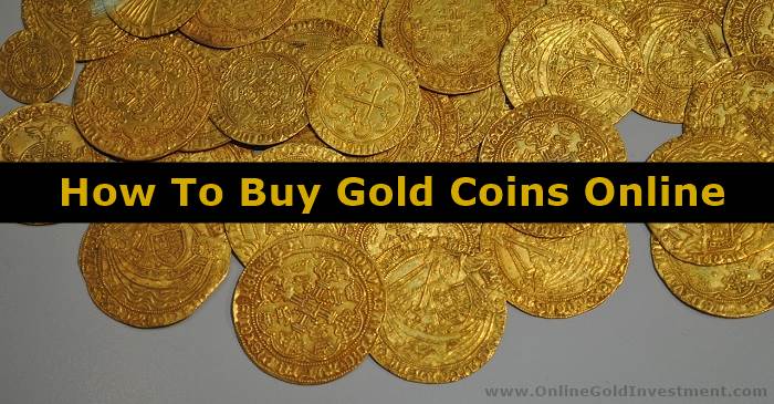 How To Buy Gold Coins Online