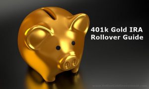 401k Gold IRA Rollover Guide