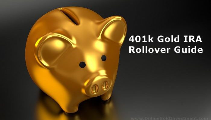 401k Gold IRA Rollover Guide