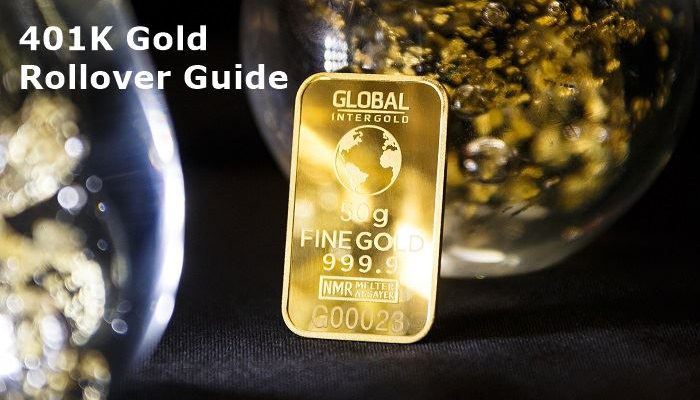 401k Gold Rollover Guide