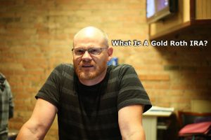 what is a gold roth ira
