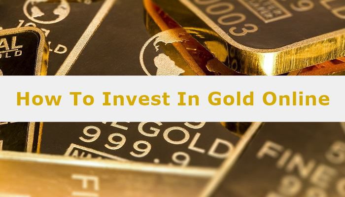 How to invest in gold online