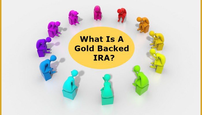 What Is A Gold Backed IRA